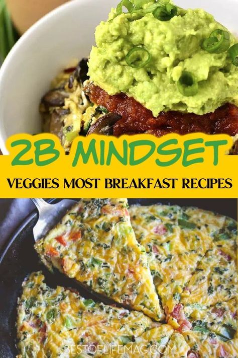 Not only can veggies be a really tasty addition to your meal, but a 2B Mindset veggies most breakfast will help you feel energized to start your day. Veggies Most Recipes | 2B Mindset Recipes | 2B Mindset Breakfast Ideas | Beachbody Recipes #2BMindset #VeggiesMost #weightloss #recipes #Beachbody 2b Mindset Breakfast, 2b Mindset Recipes, Veggies Most, Beachbody Meal Plan, Breakfast Tart, Eggs Dinner, 21 Day Fix Meal Plan, Veggie Breakfast, 2b Mindset