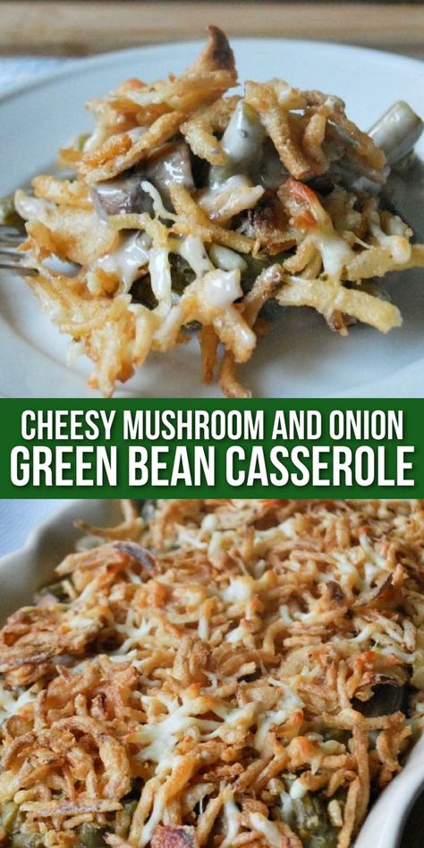 casserole on a plate Cheesy Green Bean Recipes, Fresh Green Bean Casserole Recipes, Green Bean Mushroom Casserole, Thanksgiving Green Beans, Fresh Green Bean Casserole, Cheesy Green Bean Casserole, Mushroom Side Dishes, Veggie Casserole, Fried Green Beans