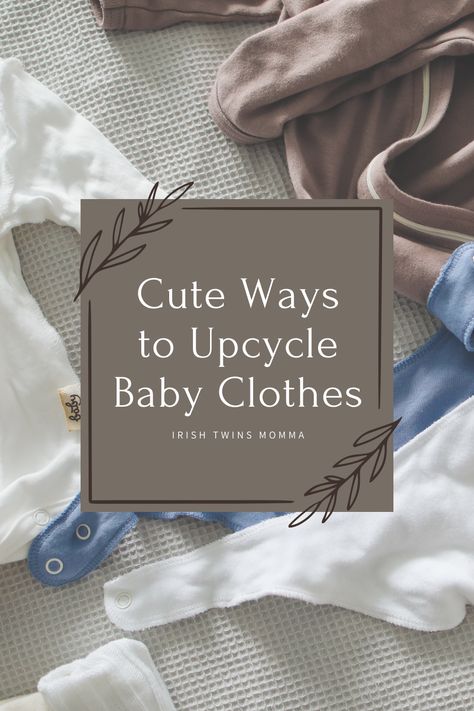 It’s always a disappointment when your baby outgrows their cutest outfits. Sometimes, parting with these clothes is hard, but leaving them in a box for safekeeping doesn’t do much good either. If you have another little one or one on the way, you could turn the outfit into a hand-me-down. But you could also try out some of these cute ways to upcycle baby clothes! Repurpose Baby Clothes, Old Baby Clothes Ideas, Baby Thrift Clothes, Baby Hat From Old Sweater, Upcycled Baby Clothes, Upcycle Baby, Irish Twins, Old Baby Clothes, Sewing Machine Needle