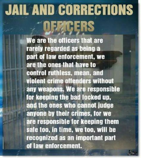 Thank You Corrections Officers Correctional Officer Quotes, Correctional Officer Humor, Correctional Officer Wife, Work Funnies, Cop Wife, Deputy Sheriff, 1st Responders, Peace Officer, Police Life