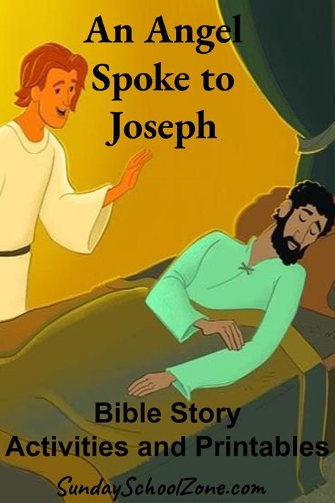 Angel Spoke To Mary And Joseph Craft, Joseph Bible Story, Joseph Jesus Father, Angels In The Bible, Joseph Activities, Joseph Bible, Sunday School Stories, Joseph Story, Story Of Joseph