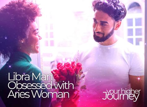 Libra Man Obsessed with Aries Woman – A True Depiction of Opposites Attract Libra Man And Aries Woman Relationship, Aries Woman And Libra Man, Aries Women, Relationship Compatibility, Women Marriage, Libra Women, Libra Man, Aries Woman, Masculine Energy