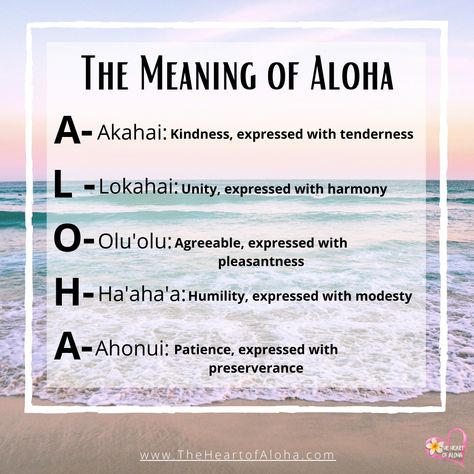 Meaning Of Aloha, Aloha Meaning, Aloha Quotes, Olelo Hawaii, Hawaii Language, Hawaiian Words And Meanings, Ocean Quotes Inspirational, Aloha Tattoo, Hawaiian Quotes