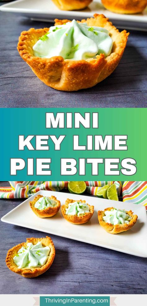 Mini Key Lime Pie Bites, Key Lime Tarts Mini, Mini Key Lime Pie Recipe, Pie Bites Mini, Easy Bite Size Desserts, Key Lime Bites, Key Lime Tartlets, Mini Key Lime Pie, Dessert For Party