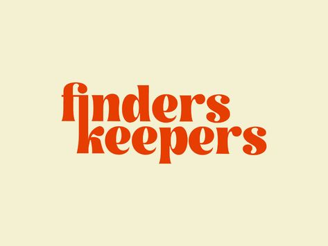 Finders Keepers by Sarah Moreau on Dribbble Future Logo, Online Vintage Stores, Event Branding, Finders Keepers, Food For Thought, Global Community, Lemonade, Creative Professional, Tech Company Logos