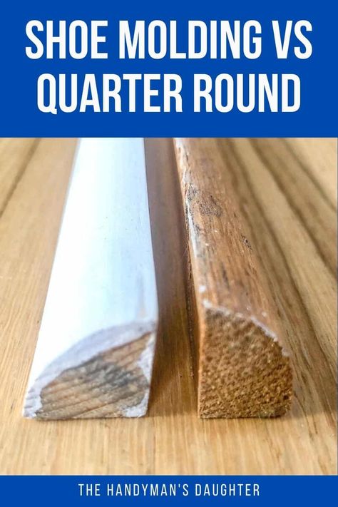 Is shoe molding and quarter round trim the same thing? Not quite! Here's the difference between shoe molding vs quarter round… Base Molding Ideas Trim, Baseboard Shoe Molding, Shoe Trim Molding, Square Shoe Molding, Quarter Round On Stairs, Shoe Molding Ideas, Baseboard Replacement, Diy Quarter Round Molding, Trim With Quarter Round