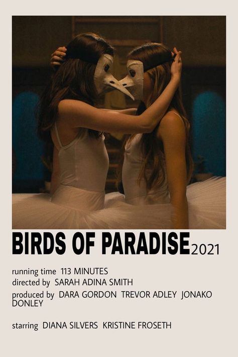 Birds Of Paradise Poster, Birds Of Paradise Movie, Movie Polaroids, Ballet Basics, Indie Movie Posters, Film Polaroid, Heart Stuff, Movies To Watch Teenagers, Netflix Movies To Watch