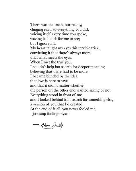 Pierre Alex Jeanty on Instagram: “Blinded by the truth - #PierreJeanty” Unrequited Love Quotes For Him, Unrequited Love Quotes Letting Go, Love Quotes For Him Aesthetic, Quotes For Him Aesthetic, Unrequited Love Poems, Quotes For Relationships, Him Aesthetic, Relationship Poetry, Relationship Poems