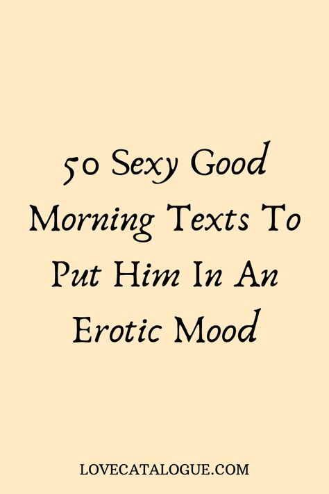 Cute Ways To Say Good Morning To Him, Goodmorning Texts To Boyfriend Wake Up, Goodmorning Texts To Boyfriend, Good Morning Messages For Boyfriend, Good Morning Messages For Girlfriend, Best Good Morning Messages, Cute Good Morning Messages, Good Morning Texts For Him, Morning Message For Her