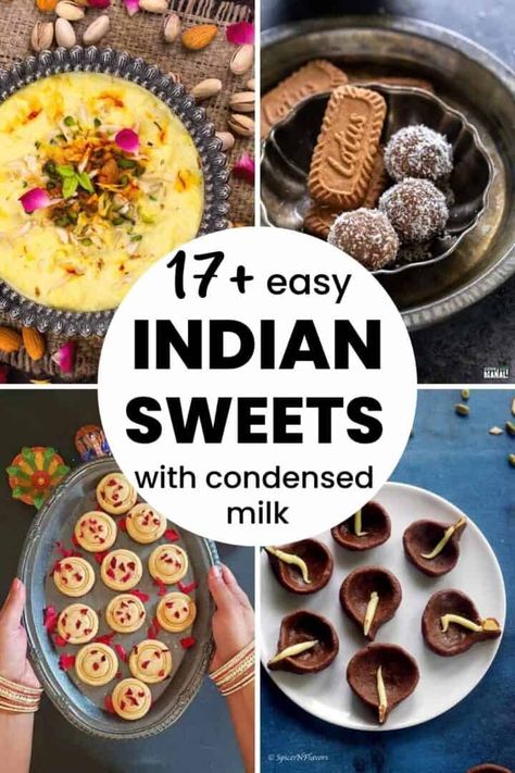 Either wondering what to do with leftover condensed milk or looking for easy and quick Indian sweets recipes; either way I have got you covered with 17+ Indian sweets with condensed milk recipes that are easy, quickly and highly doable. Make your Diwali amazing with these recipes. Indian Milk Sweets, Quick Indian Sweets Recipes, Easy Diwali Sweets Recipe Simple, Sweet Meats Indian, How To Use Condensed Milk, Quick Diwali Sweets, Diwali Mithai Recipes Easy, Leftover Condensed Milk Recipes, Diwali Fusion Desserts