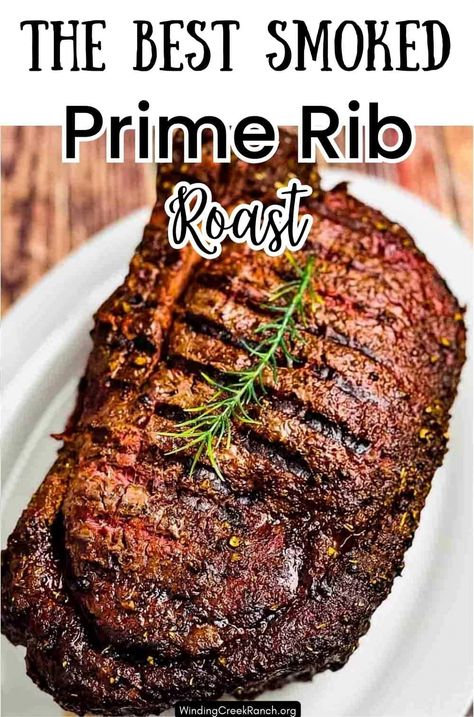 Experience the ultimate in flavor with a perfectly smoked prime rib roast cooked on a pellet grill. Smoked Boneless Prime Rib Roast, Rib Roast Smoker Recipe, Trager Smoker Recipes Prime Rib, Pellet Grill Prime Rib, Prime Rib On Pellet Grill, Roast On Pellet Grill, Smoked Ribeye Roast, Prime Rib Roast Rub, Prime Rib Roast Recipe Bone In