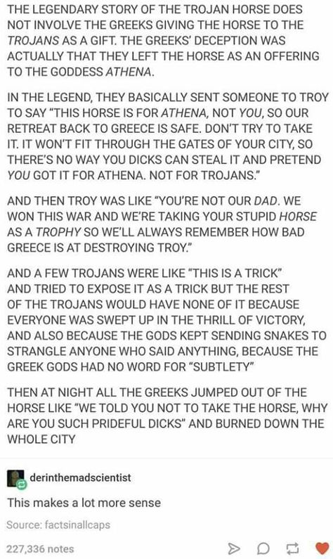 I want this person to rewrite all Greek stories Greek Mythology Explained, Greek Mythology Stories, Greek Stories, Horse Meme, Greek Memes, Greek Mythology Humor, Greek And Roman Mythology, Funny Horse, Greek Myths