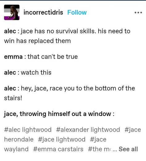 Shadowhunters Incorrect Quotes, Malec Funny, Shadowhunters Funny, Alec And Jace, Shadowhunter Quotes, Jace Herondale, Shadowhunters Series, Shadowhunters Cast, Dark Artifices