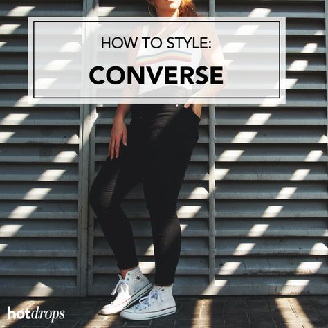 Read stylist tips on how to wear Converse like a pro this season #trending #womensfashion #converse Style White Converse High Tops, Boot Converse Outfit, What To Wear With Converse High Tops, High Top Converse Outfits Leggings, How To Style White Converse, How To Wear Converse High Tops, Converse High Tops Outfit Women, How To Style High Top Converse, Hi Top Converse Outfit