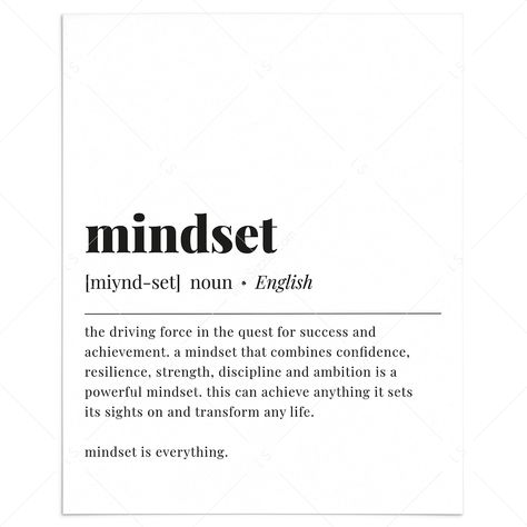 Mindset Definition Print Digital Download by LittleSizzle Inspirational Definitions, Life Meaning, Wisdom Definition, Power Definition, The Magic You Are Looking For, Word Definition, Quotes For Office, New Mindset Quotes, Manifestation Definition