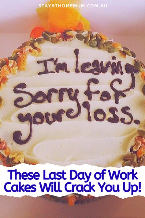 Well, leaving work isn’t always pleasant but you can lift up the mood with these cakes for sure. Whether it’s your or a co-worker’s last day of work, or someone you know is finally leaving their toxic job, you’ll find a cake that will perfectly show how you feel! Goodbye Cake, Farewell Cake, Fail Pictures, Fire Funny, Teacher Cakes, Last Day At Work, Cake Quotes, Cake Wrecks, Quitting Job