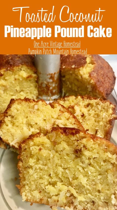 Toasted Coconut Pineapple Pound Cake Perfect Pound Cake Recipe, Coconut Pound Cake, Pineapple Pound Cake, Coconut Pineapple Cake, Vintage Pasta, Pound Cake Recipes Easy, Cake Coconut, Moist Pound Cake, Cakes To Make