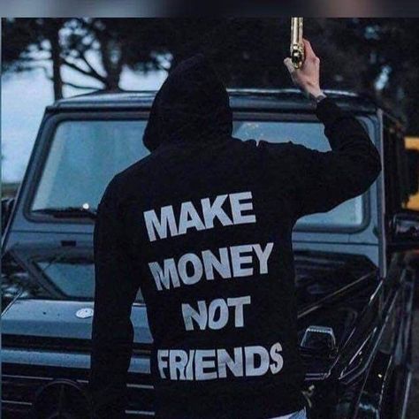 Make Money Not Friends, Top G, Not Friends, Buy Shirts, Real Talk, Make Money, Motivational Quotes, Money, Quotes