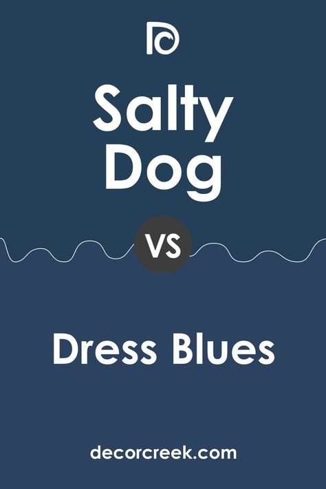 Salty Dog vs Dress Blues by Sherwin-Williams Sw Dress Blues, Sw Naval Coordinating Colors, Sherwin Williams Dress Blues, Dress Blues Sherwin Williams, Sw Blue Paint Colors, Warm Blue Paint Colors, Wordly Gray, Primitive Paint Colors, Gray Home Exterior