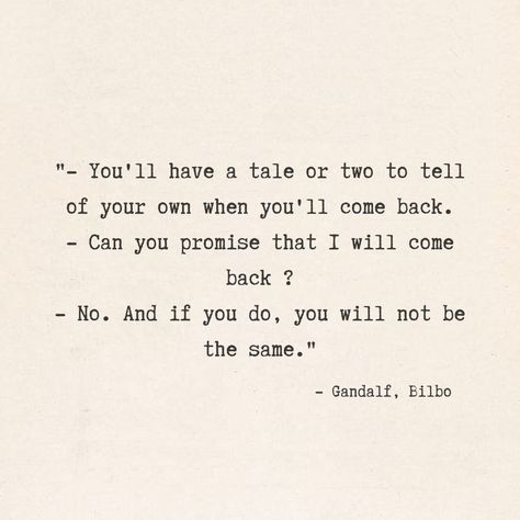 The Hobbit Book Quotes, Bilbo Baggins Quotes, Quotes From The Hobbit, Tolkien Quotes Hobbit, Smaug Quotes, The Hobbit Quotes, Gandalf And Bilbo, Lord Of The Rings Quotes, Gandalf Quotes