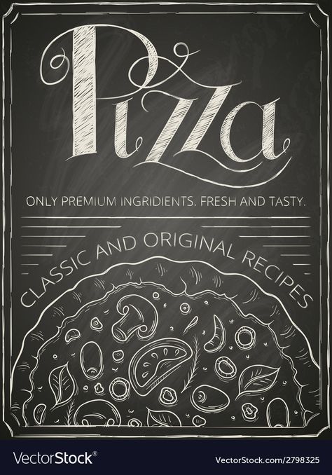 Menu Vintage, Vintage Pizza, Pizza Poster, Chalkboard Vector, Pizza Art, Pizza Menu, Chalkboard Poster, Pizza Design, Chalkboard Designs