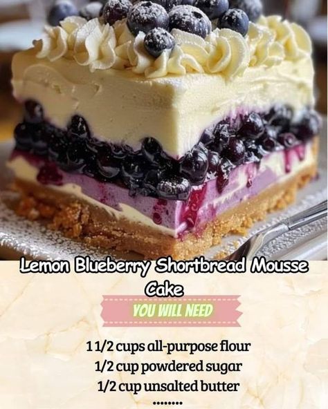 Grandma's Secret Recipes | Lemon Blueberry Shortbread Mousse Cake- This is such a great recipe | Facebook Lemon Blueberry Shortbread Mousse Cake, Blueberry Shortbread, Shrimp Cocktails, Shrimp Cocktail, My Recipes, Mousse Cake, Lemon Blueberry, Secret Recipe, Powdered Sugar