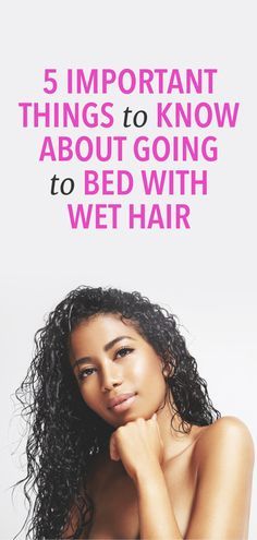 Going To Bed With Wet Curly Hair, How To Go To Bed With Wet Hair, Going To Bed With Wet Hair, Things To Do With Wet Hair, How To Sleep With Wet Curly Hair, How To Sleep With Wet Hair, Hair Ambassador, Wet Hair Styles, Wet Hair Hairstyles