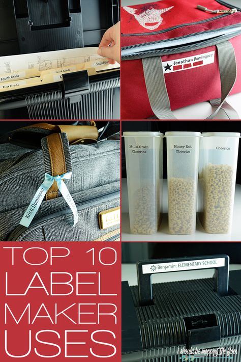 i should be mopping the floor: Top Ten Best Uses for A Label Maker Label Maker Ideas, Label Maker Organization, Kids School Papers, Brother Label Maker, Mopping The Floor, Dymo Label, Maker Ideas, Clear Labels, Learn To Spell