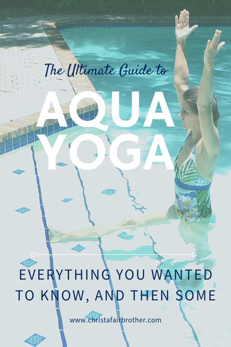 Are you curious about aqua yoga but don't know where to start?  This guide covers everything you need to know from what aqua yoga is to poses, what to wear, who's it for, and aqua yoga safety.  Your definitive guide to moving yoga into the pool. Aqua Yoga Poses, Aqua Yoga Pool Workout, Water Yoga Exercises, Pool Excercises Workouts, Water Yoga Poses, Aqua Exercises, Swimming Exercises, Swim Exercise, Water Aerobics Workout