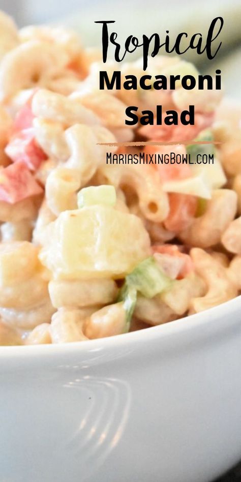 Caribbean Pasta Salad, Tropical Pasta Salad, Hawaiian Pasta Salad, Macaroni Salad With Ham, Pineapple Salad Recipes, Chicken Macaroni Salad, Hawaiian Macaroni Salad, Easy Macaroni Salad, Pineapple Salad