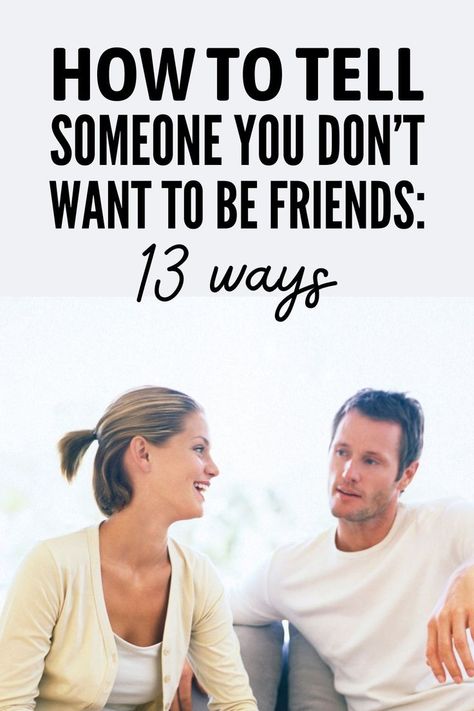 Wondering how to tell someone you don’t want to be friends? Check out this article, and I’ll help you painlessly decline or break up a friendship. Relationship Advice Books, Want To Be Friends, Friend Friendship, Finding Your Soulmate, Kindred Spirits, Family Moments, Strong Relationship, Friendship Goals, Emotional Support