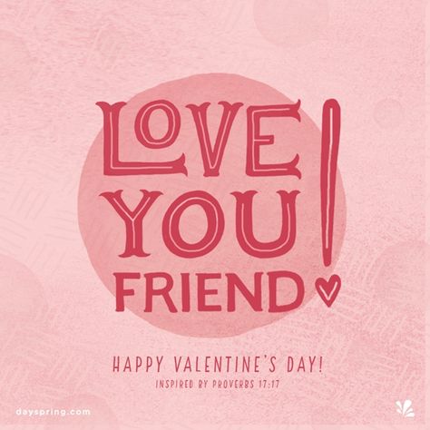 Valentine's Day Valentine Quotes For Friends, Quote For Best Friend, Quote For Friends, Valentines Messages, Valentines Quote, Valentines Day Quotes Friendship, Happy Valentine's Day Friend, Valentines Day Ecards, Friendship Wishes