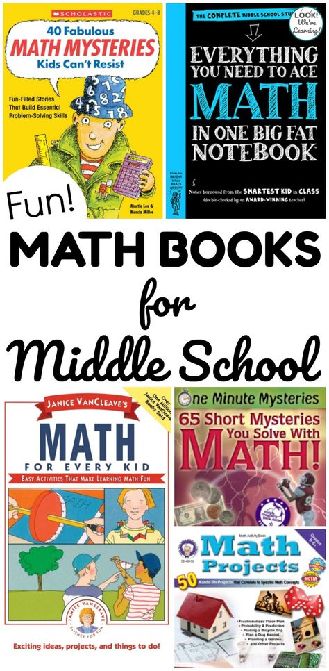 Books For Middle Schoolers, Books For Middle School, Math At Home, Math Picture Books, Homeschool Math Curriculum, Math Tips, Homeschool Middle School, Middle School Books, Creative Math