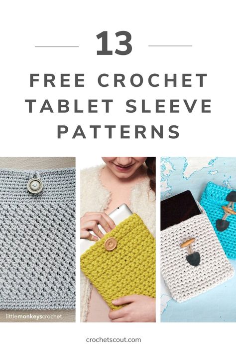 Crochet tablet sleeves. Kindle Case Pattern, Tablet Case Pattern, Crochet Ipad Cover, Crochet Case Pattern, Crochet Tablet Cover, Crochet Ipad Case, Crochet Laptop Sleeve, Crochet Laptop Case, Sleeve Patterns