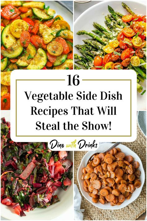 Collage of 4 vegetable side dish recipes. Vegetable Side Dish Recipes, Great Side Dishes, Italian Side Dishes, Veggie Side Dish, Vegetable Side Dishes Healthy, Veggie Side Dish Recipes, Asparagus Recipes Roasted, Vegetable Side Dish, Vegetable Side Dishes Recipes