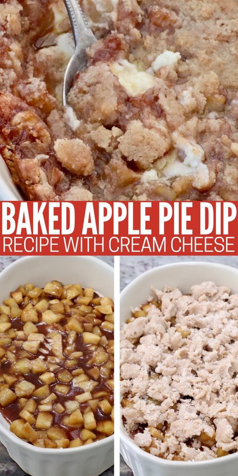 baked apple pie dip in a casserole dish Baked Apple Pie Dip, Apple Pie Filling Dip, Apple Pie Dip Cream Cheese, Apple Pie Dip With Cinnamon Sugar Chips, Sweet Dip Recipes, Apple Pie Dip Recipe, Sweet Dips Recipes, Cream Cheese Apple Dip, Apple Pie Dip