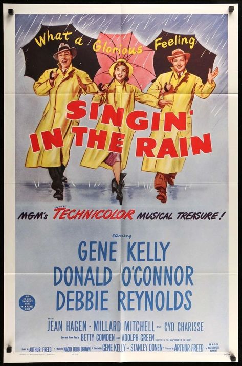 The Rain Movie, Donald O'connor, Debbie Reynolds, Gene Kelly, Classic Movie Posters, Musical Comedy, Singing In The Rain, Original Movie Posters, Broadway Musicals