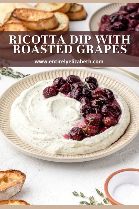 Grape Dip, Ricotta Board, Grape Appetizers, Toasted Baguette Slices, Ricotta Dip, Roasted Grapes, Baguette Slices, Toasted Baguette, Baked Ricotta