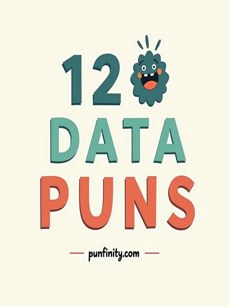 data puns Nerd Puns, Pi Puns, Science Puns, Double Entendre, Witty One Liners, Data Analyst, One Liner, Data Analytics, Data Visualization