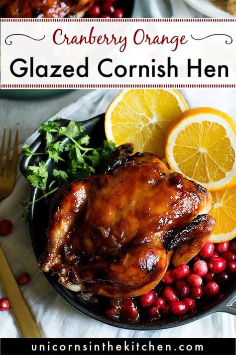 Not in the mood for Turkey? Try cranberry orange glazed cornish hen. These are roasted to perfection and glazed with the most delicious sauce. This cornish hen recipe is festive and perfect for Thanksgiving and Christmas. It's absolutely a showstopper (yet surprisingly easy!) and brings so much color to your table! #cornishhen #gamehen #easycooking #chickenrecipes Glazed Cornish Hen Recipe, Cooking Cornish Hens, Game Hen Recipes, Cornish Game Hen Recipes, Roasted Cornish Hen, Cornish Hen Recipe, Cornish Hen, Cornish Hens, Orange Glaze