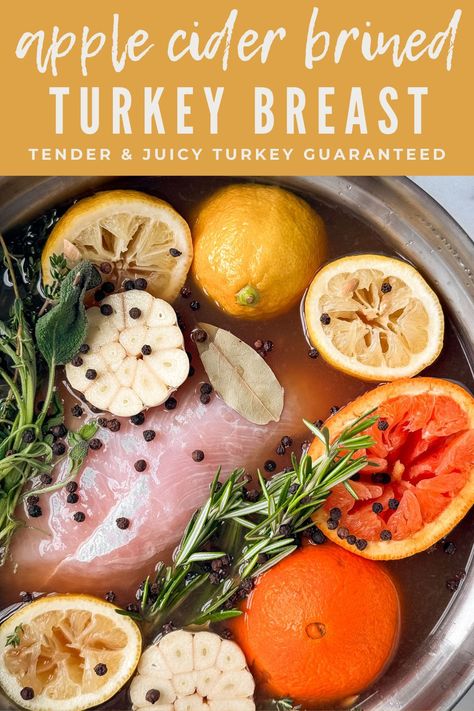 Apple cider brined turkey breast will take your Thanksgiving turkey to the next level. It's the juiciest and most tender turkey breast ever!#brine #turkeybrine #brining #turkey #turkeybreast #thanksgiving #holidayturkey #holidaydinner #applecider Apple Cider Brined Turkey, Best Turkey Brine, Easy Turkey Brine, Brined Turkey Breast, Citrus Turkey, Turkey Brine Recipes, Empanada Recipe, Turkey Brine, Brine Recipe