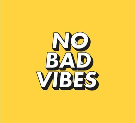 No Bad Vibes No Bad Vibes, Desain Editorial, Vibes Art, Bad Vibes, Socrates, Word Up, Good Vibes Only, Infj, Logo Inspiration