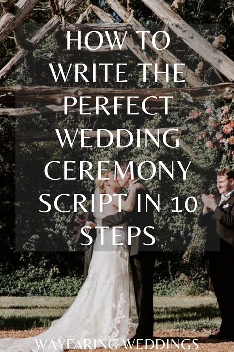 Who Should Officiate Wedding, Sample Wedding Ceremony Program, Wedding Ceremony Steps, Beautiful Wedding Ceremony Script, Wedding Ceremony Outline For Officiant, How To Write A Wedding Ceremony, Wedding Ceremony Plan, Best Wedding Ceremony Script, Non Traditional Ceremony Ideas