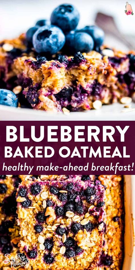 Healthy Breakfast Baking, Blueberry Baked Oatmeal, Blueberry Oatmeal Bake, Easy And Healthy Breakfast, Menu Sarapan Sehat, Blueberry Syrup, Baked Oatmeal Recipes, Blueberry Oatmeal, Healthy Blueberry