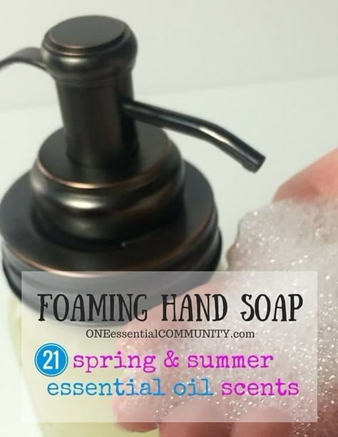 Diy Foaming Hand Soap Essential Oils, Foaming Hand Soap Recipe, Essential Oil Hand Soap, Hand Soap Recipe, Summer Essential Oils, Diy Foaming Hand Soap, Diy Hand Soap, Summer Scents, Diy Essential Oil Recipes