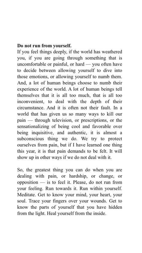 Learning Who You Are Quotes, You'll Get Through This, Happiness Inside Quotes, My House Doesnt Feel Like Home Quotes, Fetal Demise Quotes, Quotes About Being Dismissed, May Heavenly Things Constantly Interrupt Our Earthly Things, Self Journey Quotes, No Ones Coming To Save You