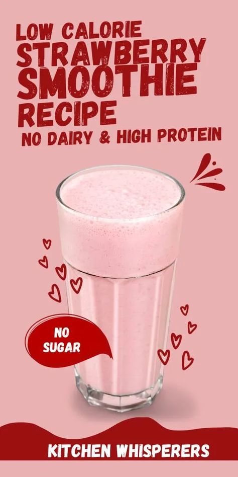 Low Calorie High-Protein Smoothie Recipes - Kitchen Whisperers Scooters Strawberry Smoothie Recipe, Low Cal Smoothie Recipes, Strawberry Smoothie Without Yogurt, Healthy High Protein Smoothies, Icee Slushie, Shakes Recipes, Healthy Protein Smoothies, High Protein Smoothie Recipes, Strawberry Smoothie Recipe