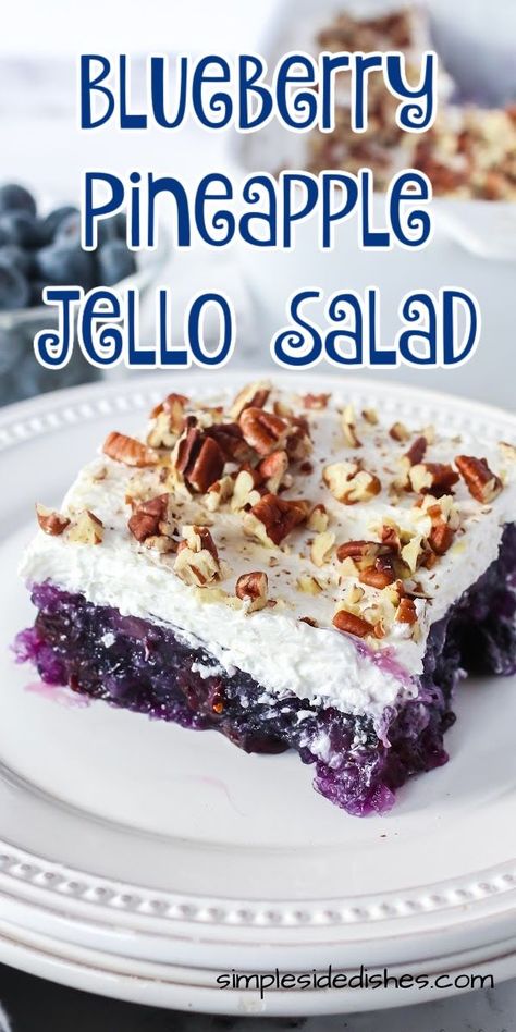 Pineapple Jello Salad, Blueberry Jello, Blueberry Jello Salad, Pineapple Jello, Congealed Salad, Blueberry Desserts Recipes, Jello Dessert Recipes, Blueberry Salad, Jello Desserts