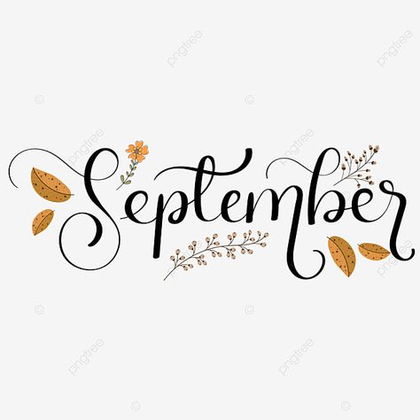 September Clipart Free, September Word Art, September Hand Lettering, September Chalkboard Ideas, Hello September Month, Months Lettering, September Graphic, September Clipart, September Chalkboard