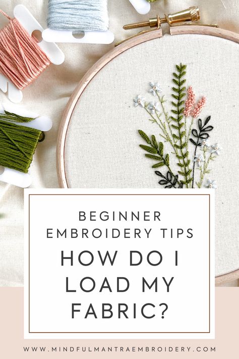 Do you struggle with puckered fabric, or getting your fabric in the hoop really tight? In this blog post, Sophie of Mindful Mantra Embroidery shares her best beginner friendly tips for getting started with an embroidery hoop. Embroidery Tips, Beginner Embroidery, Learn Embroidery, Embroidery For Beginners, How To Set Up, Pdf Patterns, Getting Started, Embroidery Hoop, Mantra